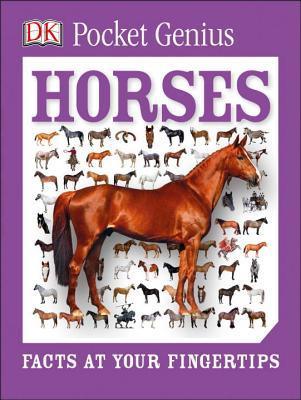 Pocket Genius: Horses : Facts at Your Fingertips - Thryft