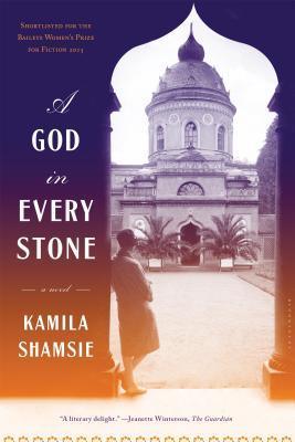 A God in Every Stone : Shortlisted for the Baileys Women's Prize for Fiction 2015 - Thryft