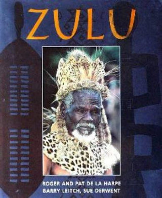 Zulu : Heritage of a Proud Nation - Thryft