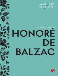 Selected Stories by Honore De Balzac - Thryft