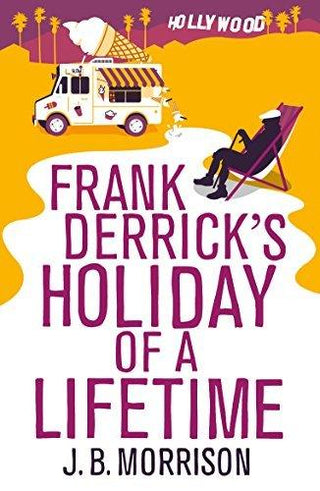 Frank Derrick's Holiday of A Lifetime - Thryft