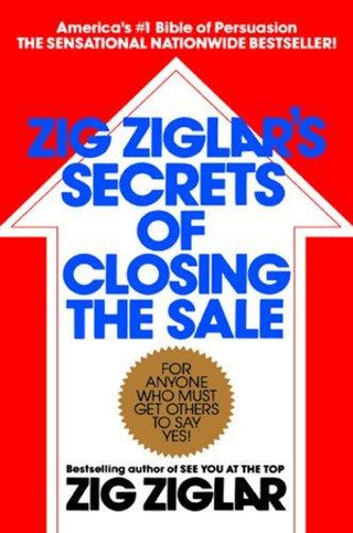 Zig Ziglar's Secrest of Closing the Sale - Thryft