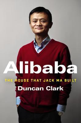 Alibaba : The House That Jack Ma Built - Thryft