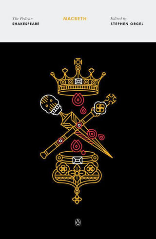 Macbeth : The Pelican Shakespeare - Thryft