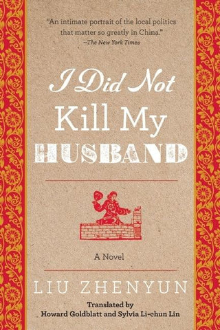I Did Not Kill My Husband : A Novel - Thryft