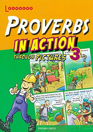 Proverbs in Action Through Pictures 3