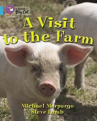 A Visit to the Farm