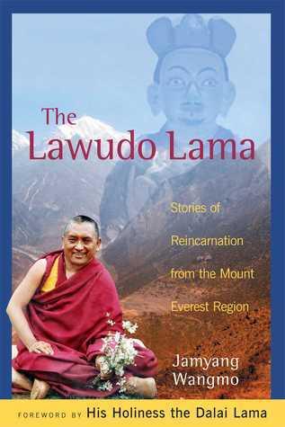Lawudo Lama : Stories of Reincarnation from the Mount Everest Region - Thryft