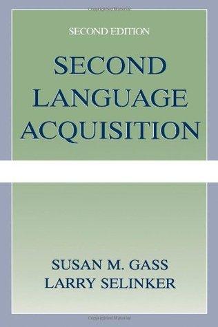 Second Language Acquisition - An Introductory Course - Thryft