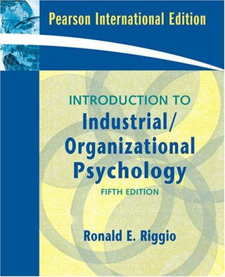 Introduction to Industrial and Organizational Psychology : Internationlal Edition 5ed - Thryft