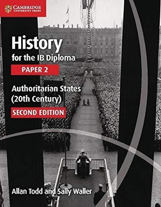 History for the IB Diploma Paper 2 Authoritarian States (20th Century) - Thryft