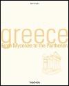 Greece					From Mycenae to the Parthenon - Thryft