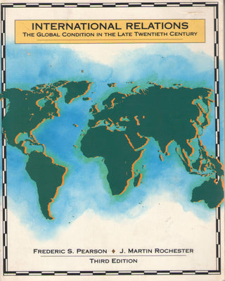 International Relations - The Global Condition in the Late Twentieth Century - Thryft