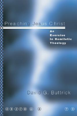 Preaching Jesus Christ - Thryft