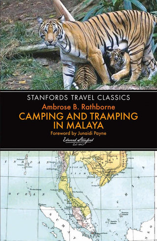 Camping and Tramping in Malaya - Thryft