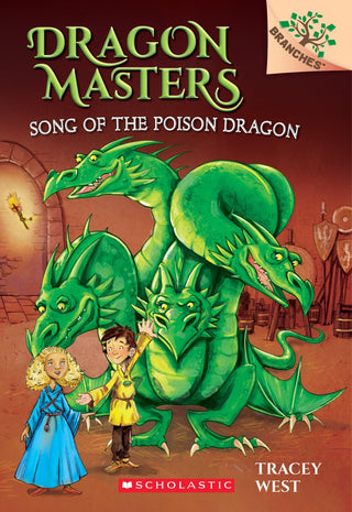 Song of the Poison Dragon: A Branches Book (Dragon Masters #5), 5 - Thryft