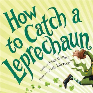 How to Catch a Leprechaun - Thryft