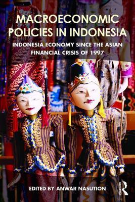 Macroeconomic Policies in Indonesia - Thryft