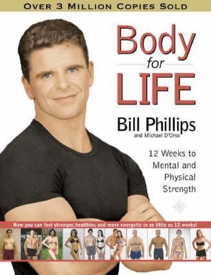 Body For Life - 12 Weeks To Mental And Physical Strength - Thryft