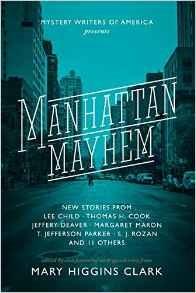 Manhattan Mayhem : New Crime Stories from Mystery Writers of America - Thryft