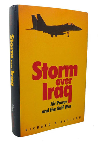 Storm Over Iraq : Air Power and the Gulf War - Thryft