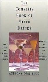 The Complete Book of Mixed Drinks - Thryft