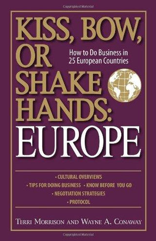Kiss, Bow, Or Shake Hands Europe - How To Do Business In 25 European Countries - Thryft
