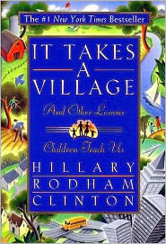 It Takes a Village and Other Lessons Children Teach Us