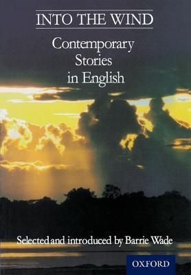 Into The Wind - Contemporary Stories in English - Thryft