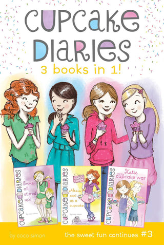 Cupcake Diaries 3 Books in 1! #3 : Emma All Stirred Up!; Alexis Cool as a Cupcake; Katie and the Cupcake War - Thryft