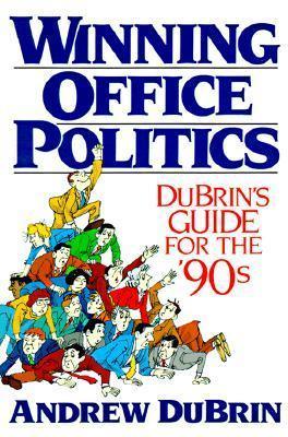 Winning Office Politics : Du Brin's Guide for the 90s - Thryft