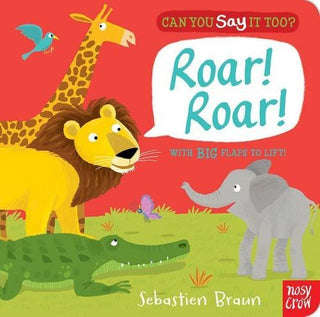 Roar! Roar! - Can You Say It Too?
