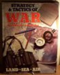Strategy and Tactics of War