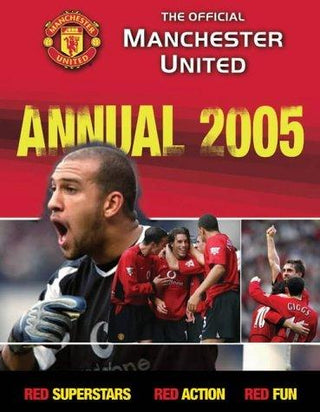 The Official Manchester United Annual 2005 - Thryft