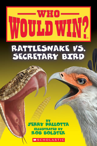 Rattlesnake Vs. Secretary Bird (Who Would Win?) Volume 15
