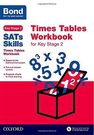 Times Tables Workbook for Key Stage 2 - Bond SATs Skills