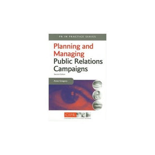 Planning and Managing Public Relations Campaigns