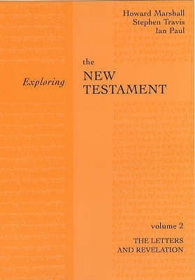 Exploring the New Testament, Volume 2
