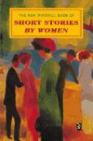 The New Windmill Book of Short Stories By Women - Thryft