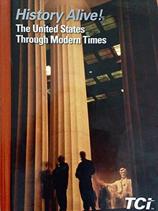 History Alive! The United States Through Modern Times