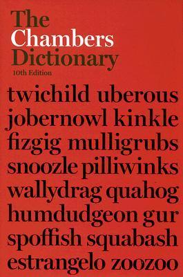 The Chambers Dictionary