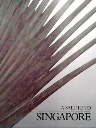 A Salute To Singapore - Thryft
