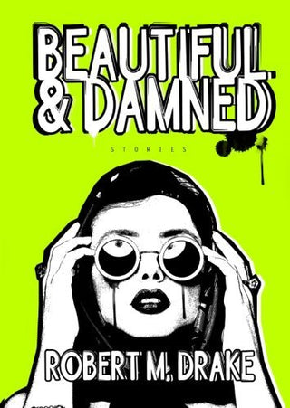 Beautiful and Damned