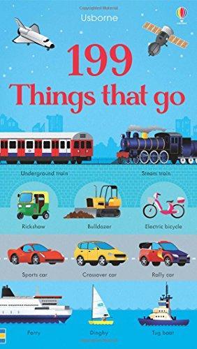 199 Things That Go - 199 Pictures