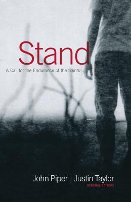 Stand : A Call for the Endurance of the Saints - Thryft