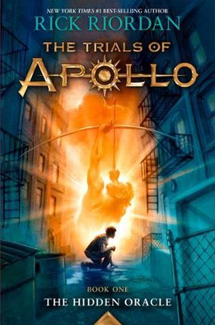 The Trials of Apollo: Book One - The Hidden Oracle