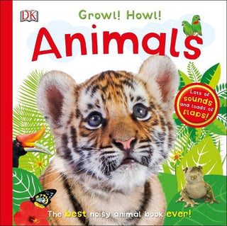 Animals - Growl! Howl!