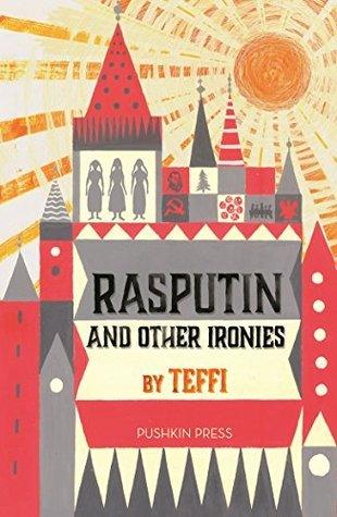 Rasputin and Other Ironies - Thryft