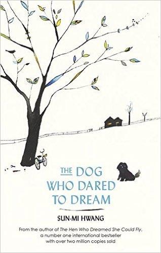 The Dog Who Dared to Dream - Thryft