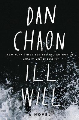 Ill Will					A Novel - Thryft